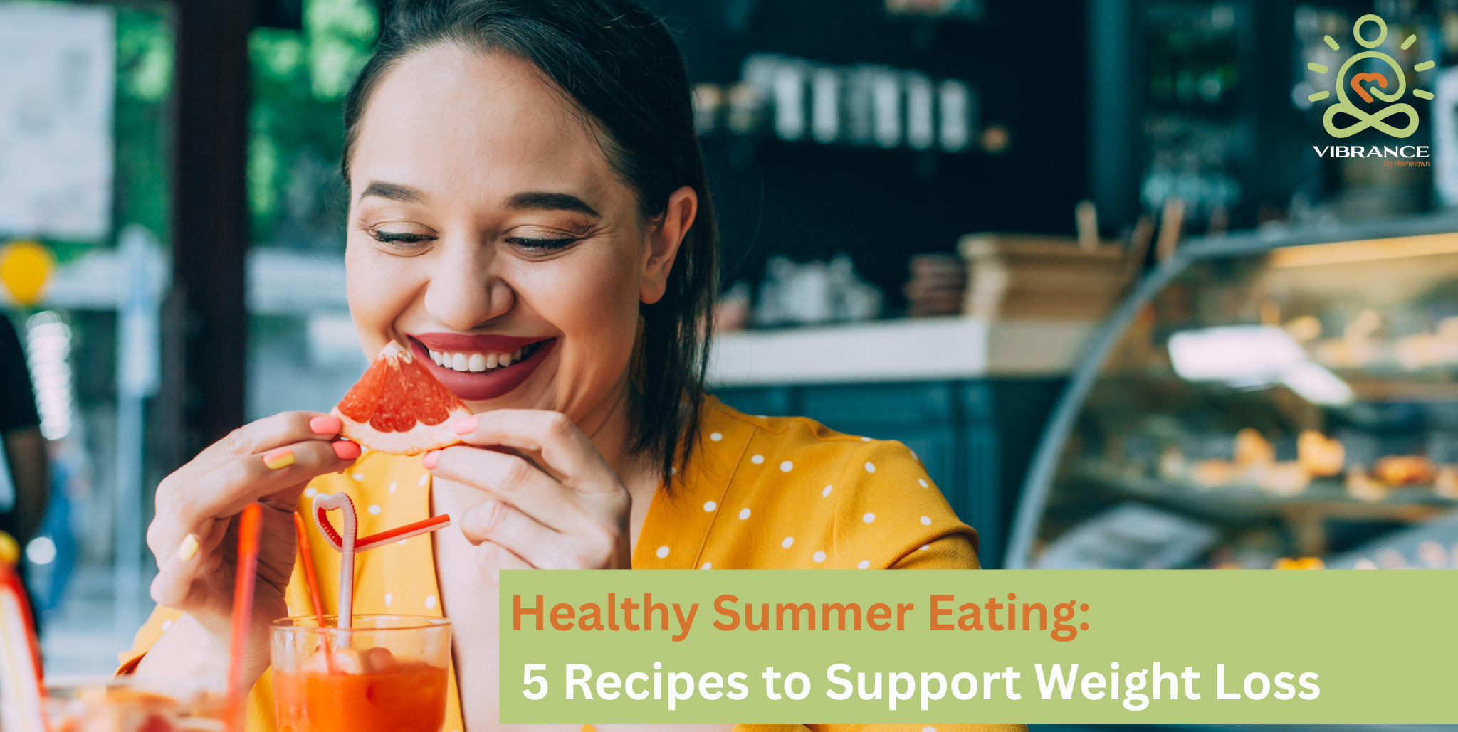 Healthy Summer Eating - Recipes to Support Weight Loss Healthy Summer Eating - Happy woman with fruit
